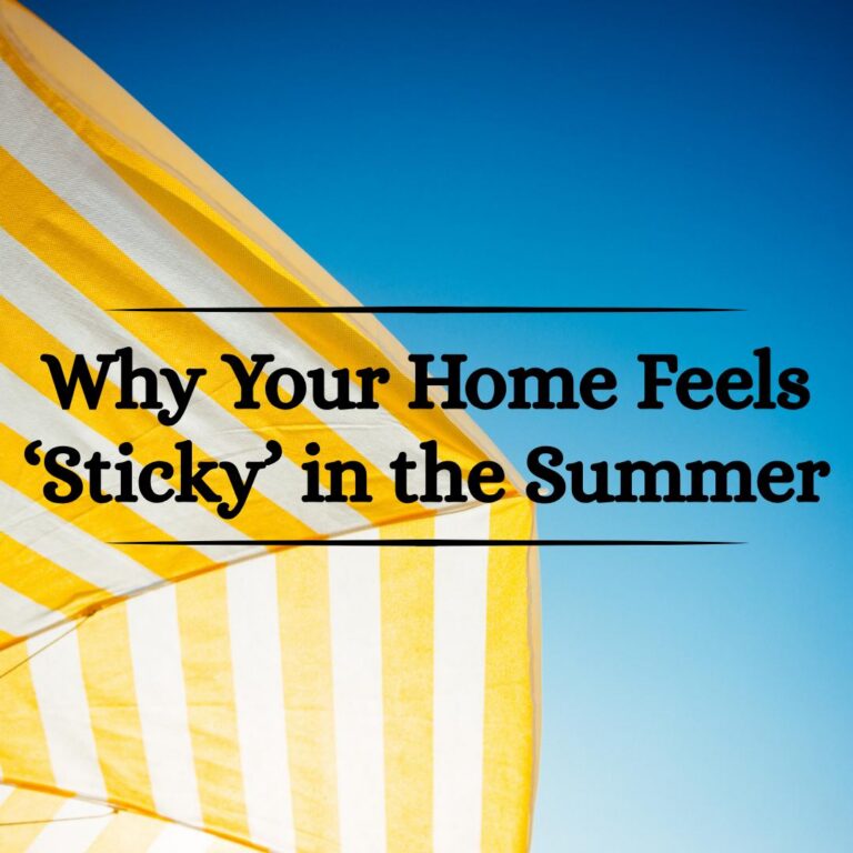 Why Your Home Feels Sticky in the Summer (and What Georgia Humidity is Actually Doing to Your Home)